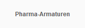 Pharma-Armaturen